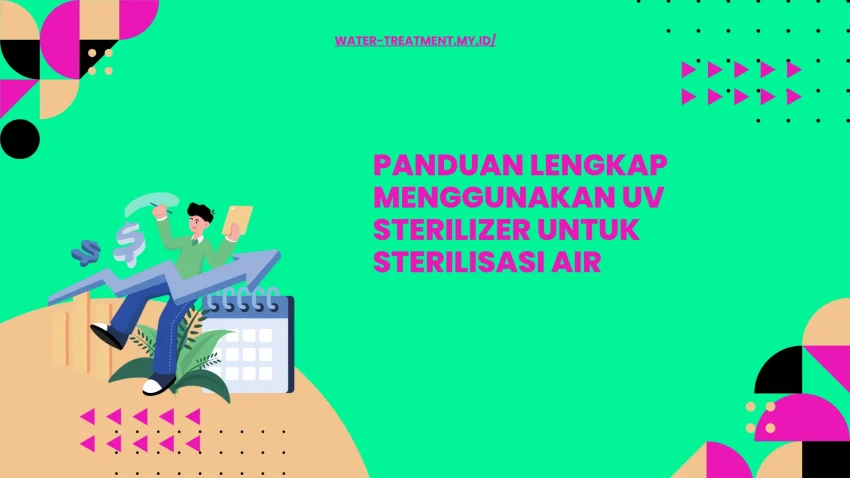 Jenis UV sterilizer untuk berbagai skala